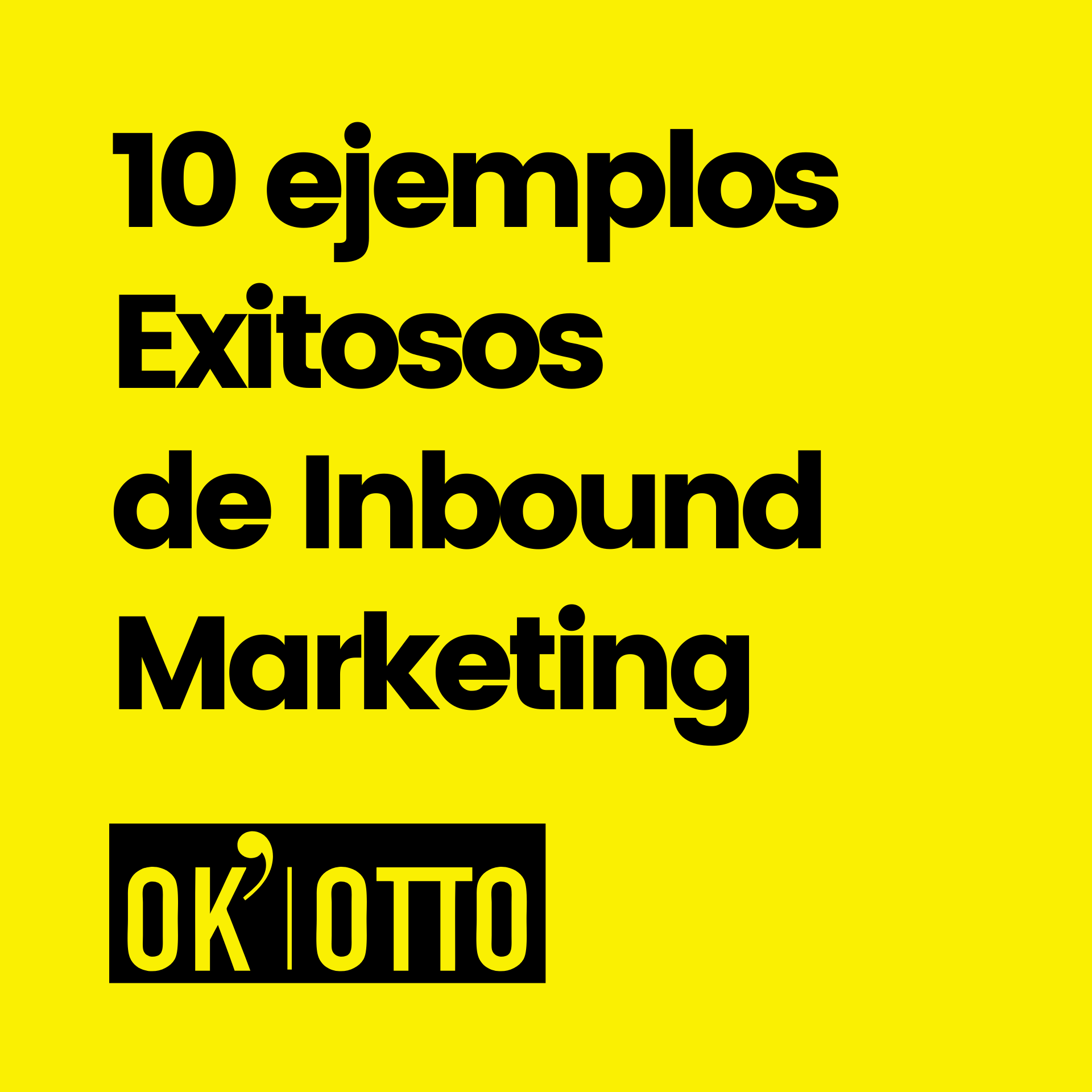 Ejemplos De Inbound Marketing Actualizado Junio 2024 3524